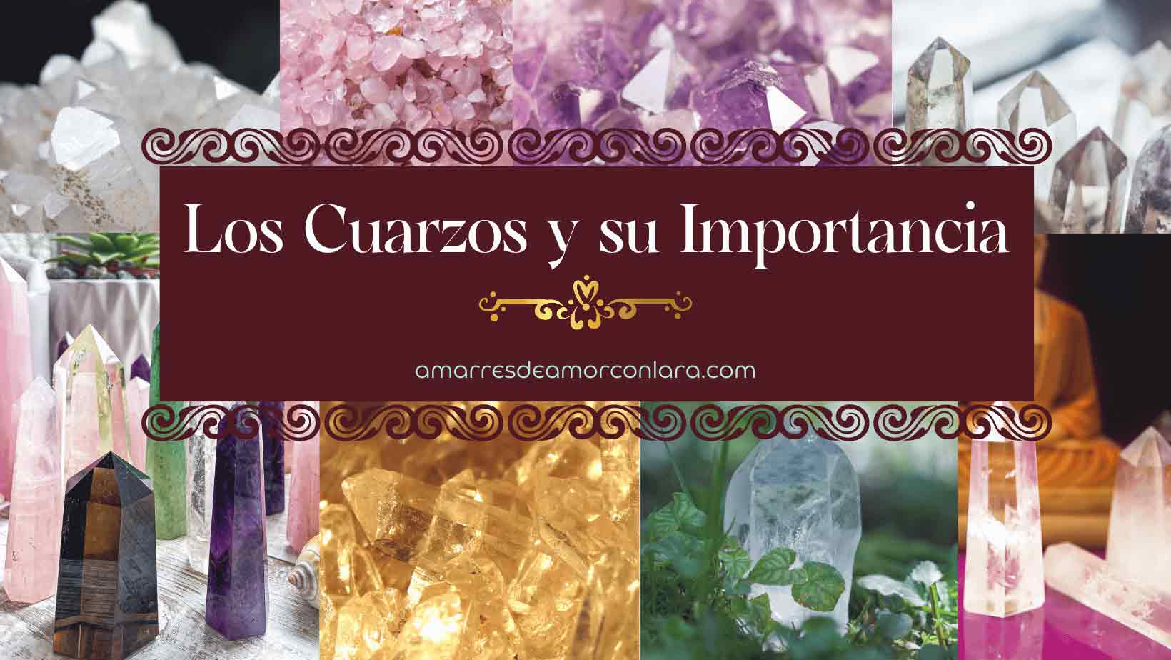 Los Cuarzos y sus propiedades espirituales